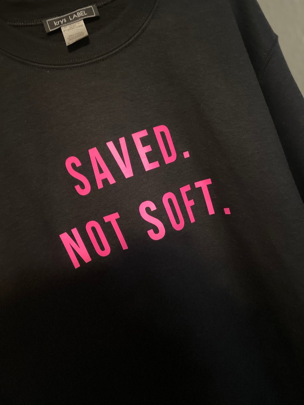 Saved.  Not Soft. Unisex Sweater.